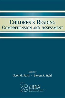 Children's Reading Comprehension and Assessment