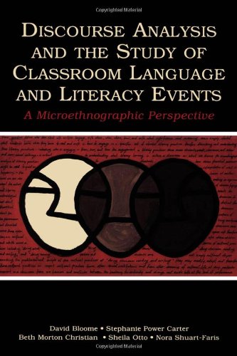 Discourse Analysis and the Study of Classroom Language and Literacy Events