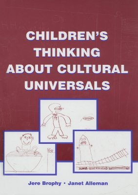 Children's Thinking about Cultural Universals