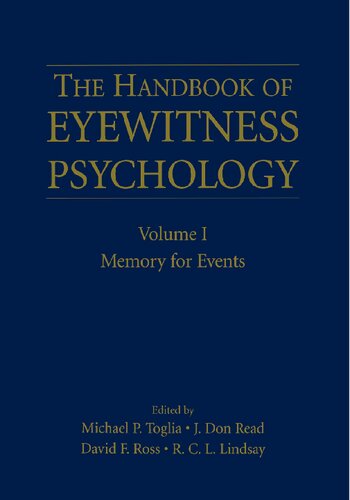 The Handbook of Eyewitness Psychology