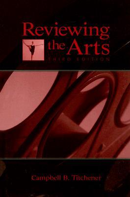 Reviewing The Arts (Lea's Communication Series) (Lea's Communication Series)