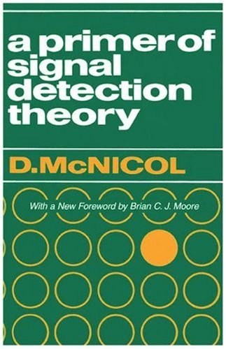 A Primer of Signal Detection Theory