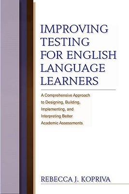 Improving Testing for English Language Learners