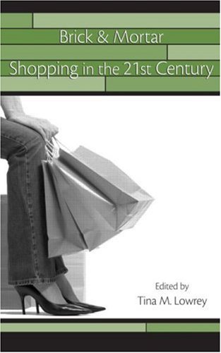 Brick &amp; Mortar Shopping in the 21st Century