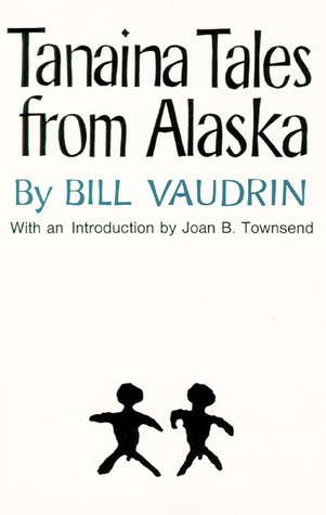 Tanaina Tales from Alaska