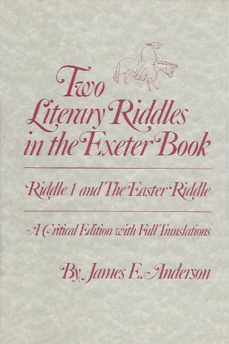 Two Literary Riddles in the Exeter Book