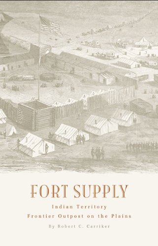 Fort Supply, Indian Territory
