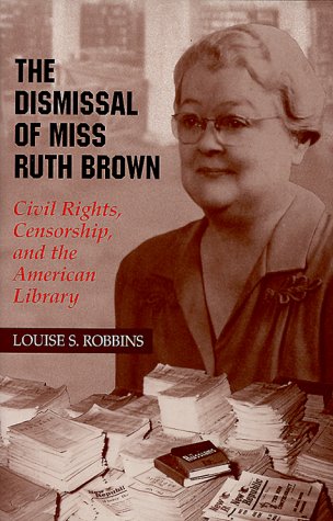 The Dismissal of Miss Ruth Brown