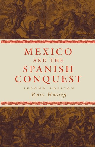 Mexico and the Spanish conquest