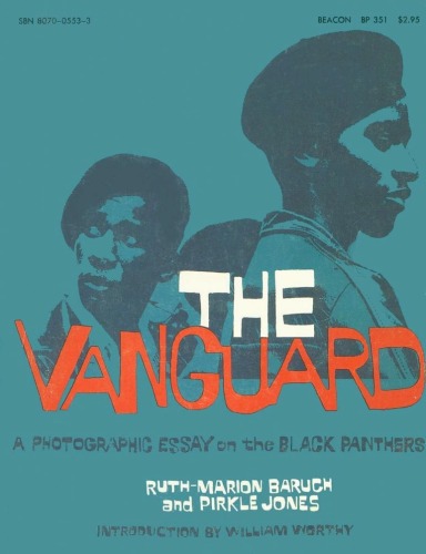 The Vanguard; A Photographic Essay On The Black Panthers