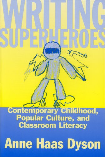 Writing Superheroes (Language and Literacy)