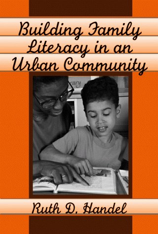 Building Family Literacy in an Urban Community (Language and Literacy Series (Teachers College Pr))