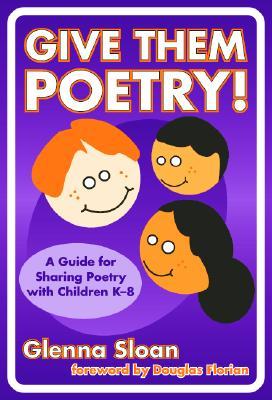 Give Them Poetry!