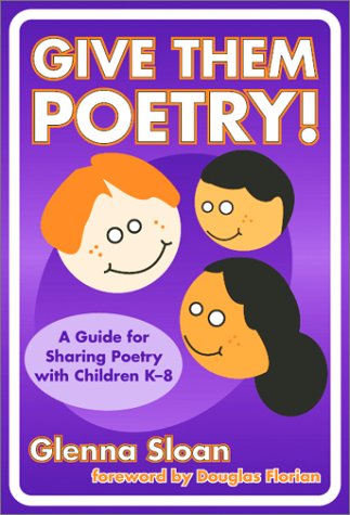 Give Them Poetry!