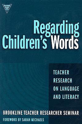 Regarding Children's Words
