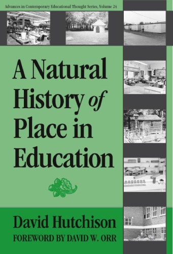 A Natural History of Place in Education