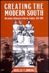 Creating The Modern South