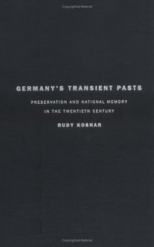 Germany's Transient Pasts