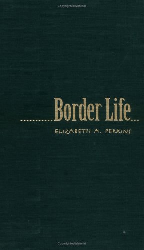 Border Life