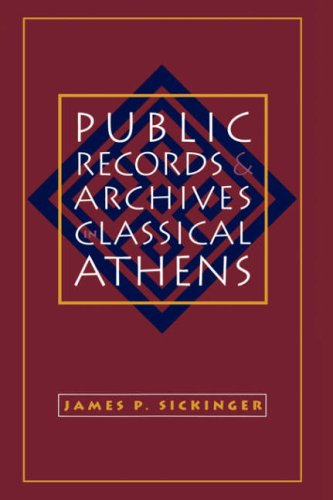 Public Records and Archives in Classical Athens