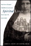 Spirited Lives