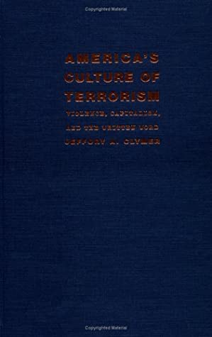 America's Culture of Terrorism