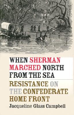 When Sherman Marched North from the Sea