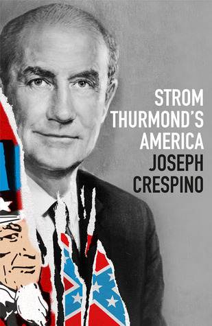 Strom Thurmond's America