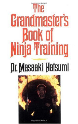 The Grandmaster's Book of Ninja Training