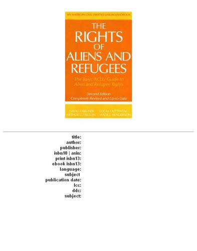 The Rights of Aliens and Refugees, Second Edition
