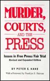 Murder, Courts, and the Press