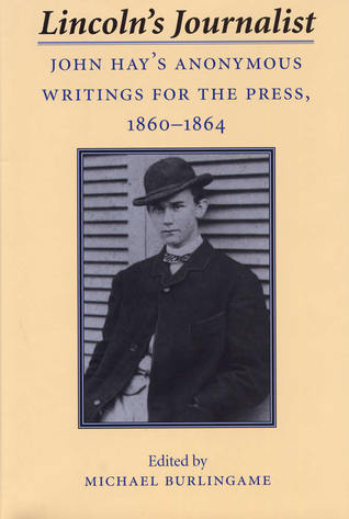 Lincoln's Journalist