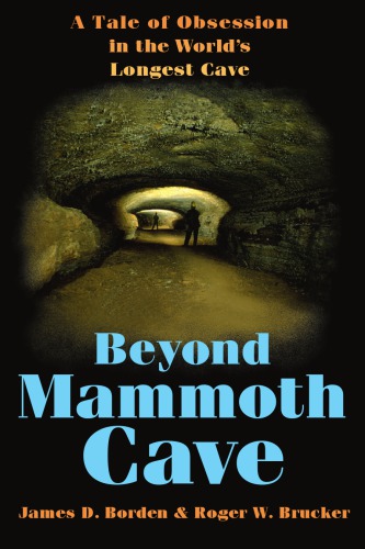 Beyond Mammoth Cave