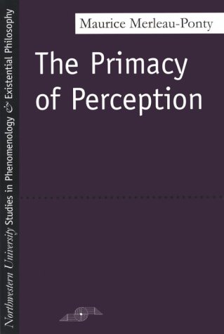 The Primacy of Perception