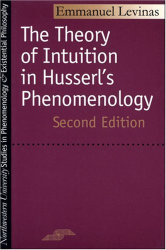 Theory of Intuition in Husserl's Phenomenology (SPEP)