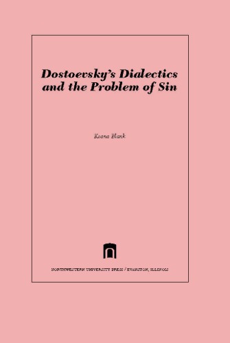 Dostoevsky's Dialectics and the Problem of Sin