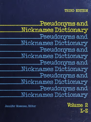 Pseudonyms And Nicknames Dictionary