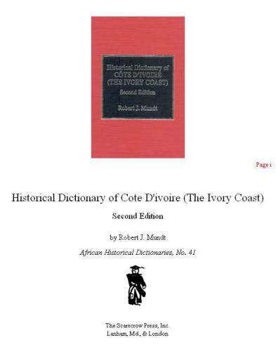 Historical Dictionary of Cote d'Ivoire (the Ivory Coast)