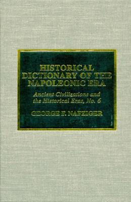 Historical Dictionary of the Napoleonic Era