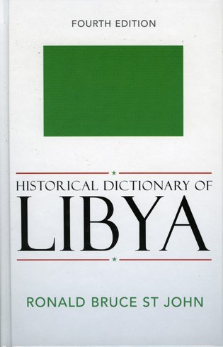 Historical Dictionary of Libya