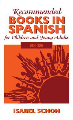 Recommended Books in Spanish for Children and Young Adults