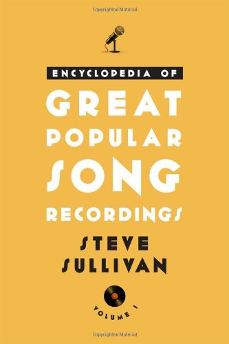 Encyclopedia of Great Popular Song Recordings