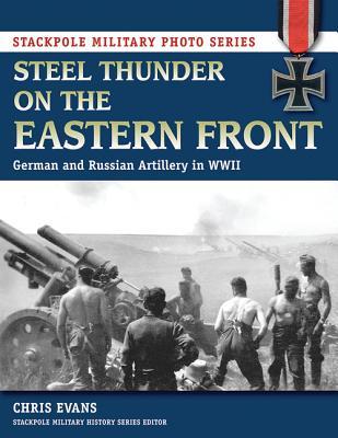 Steel Thunder on the Eastern Front
