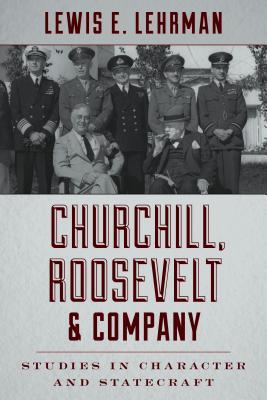 Churchill, Roosevelt &amp; Company