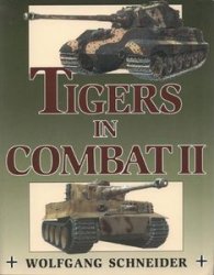 Tigers in Combat II