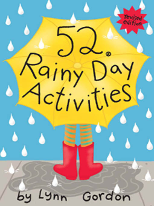 52® Rainy Day Activities