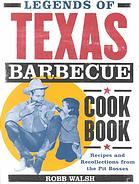 Legends of Texas Barbecue Cookbook