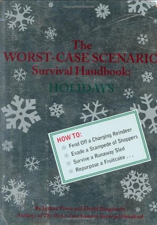 The Worst-Case Scenario Survival Handbook