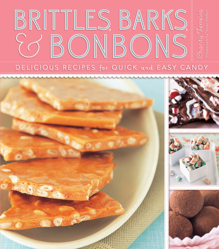 Brittles, Barks, & Bonbons