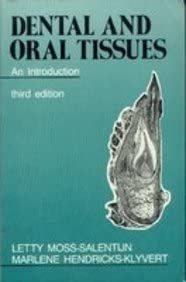 Dental and Oral Tissues: An Introduction
